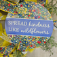 Spread Kindness Like Wildflowers Wreath Yellow White Flower Decor